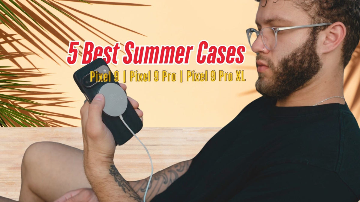 5 Best Summer Cases for the Pixel 9, Pixel 9 Pro, Pixel 9 Pro XL