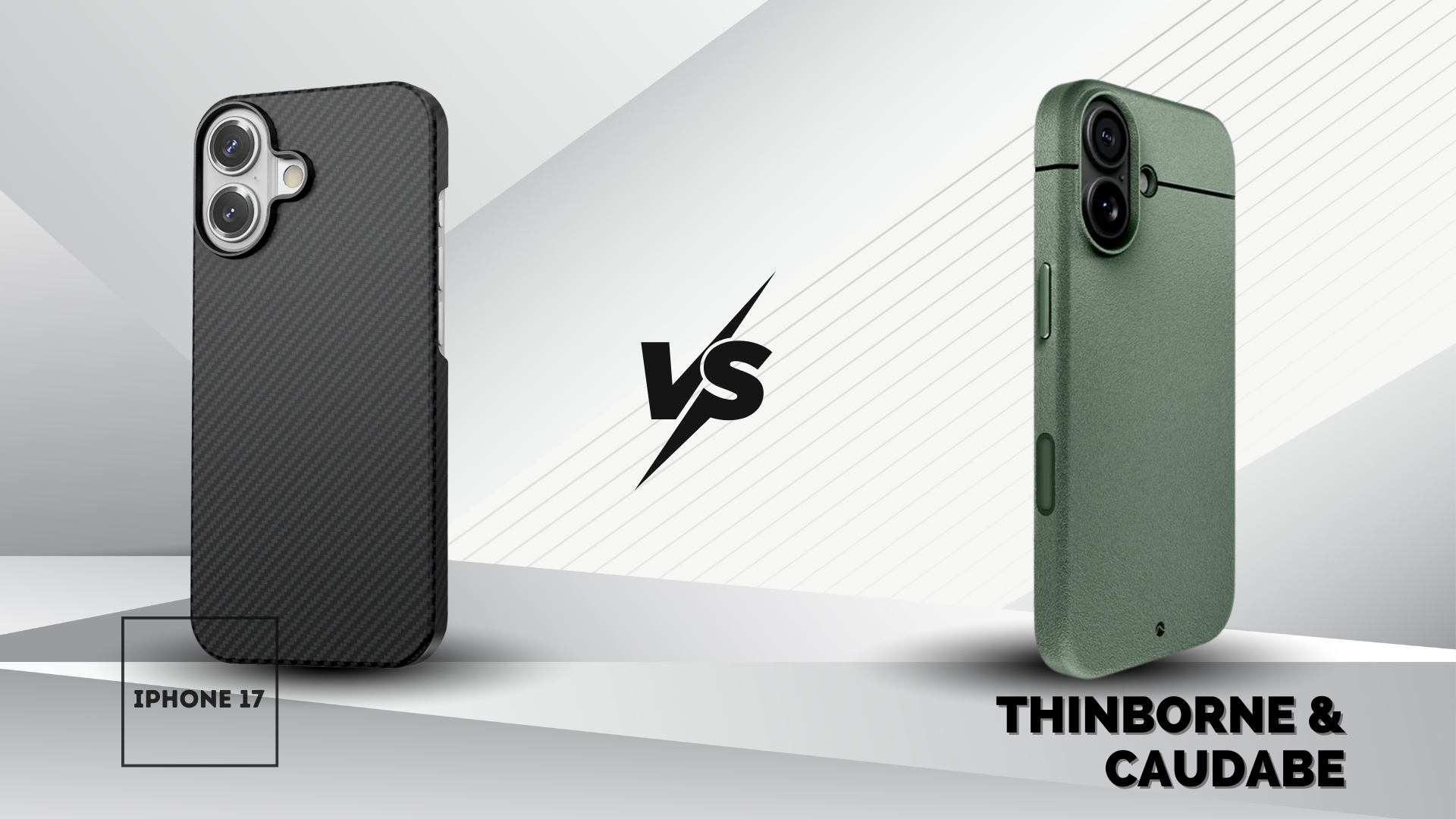 ThinBorne vs Caudabe iPhone 17 Case: Which One Fits You? ThinBorne vs Caudabe iPhone 17 Case: Which One Fits You?