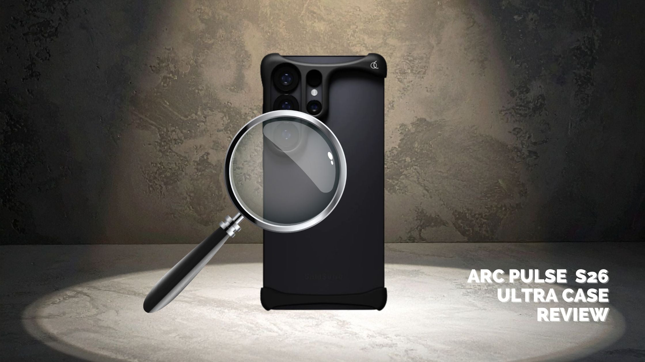 Arc Pulse Galaxy S26 Ultra Case: Full Review & Verdict 2026