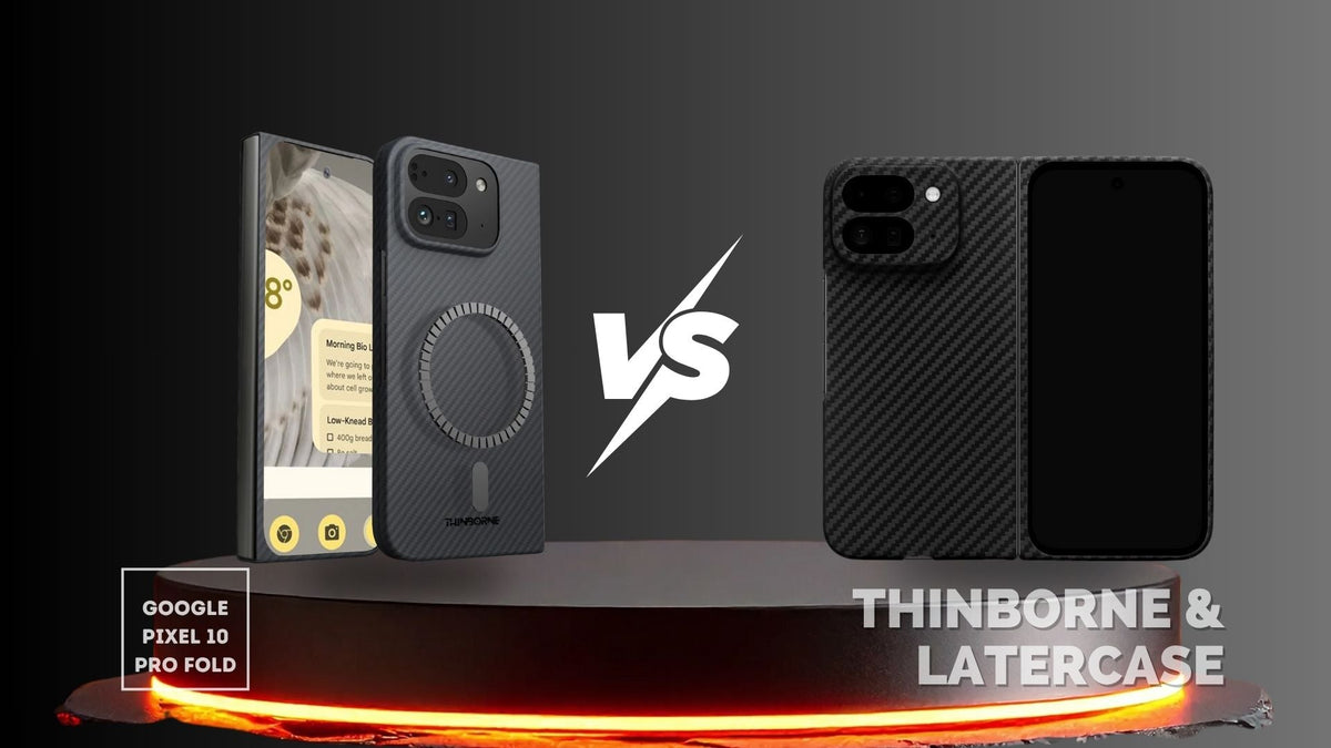 Side-by-side comparison of ThinBorne and Latercase Google Pixel 10 Pro Fold case
