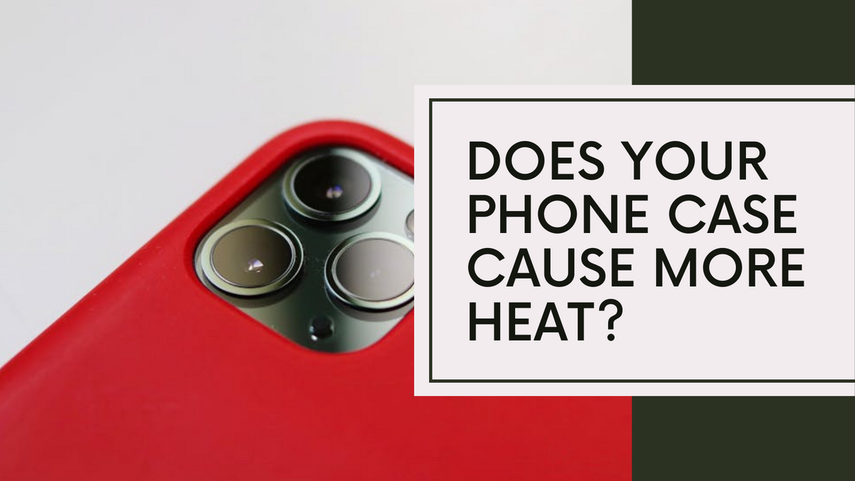 Banner image featuring a close-up of a red smartphone case with camera lenses visible. Text overlay reads: 'DOES YOUR PHONE CASE CAUSE MORE HEAT?'