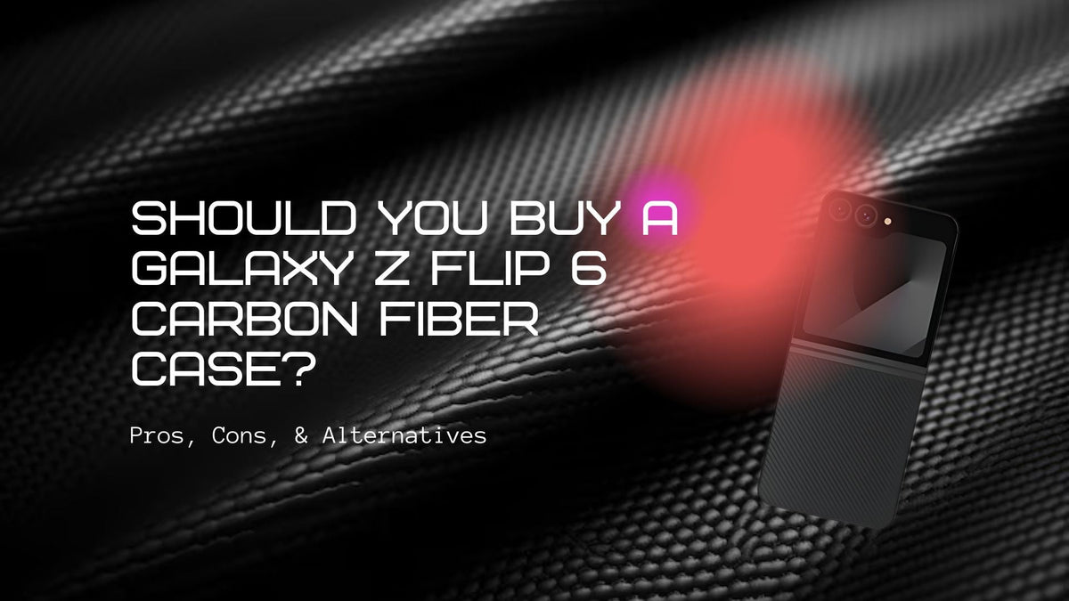 Should You Buy a Galaxy Z Flip 6 Carbon Fiber Case Thinborne banner photo