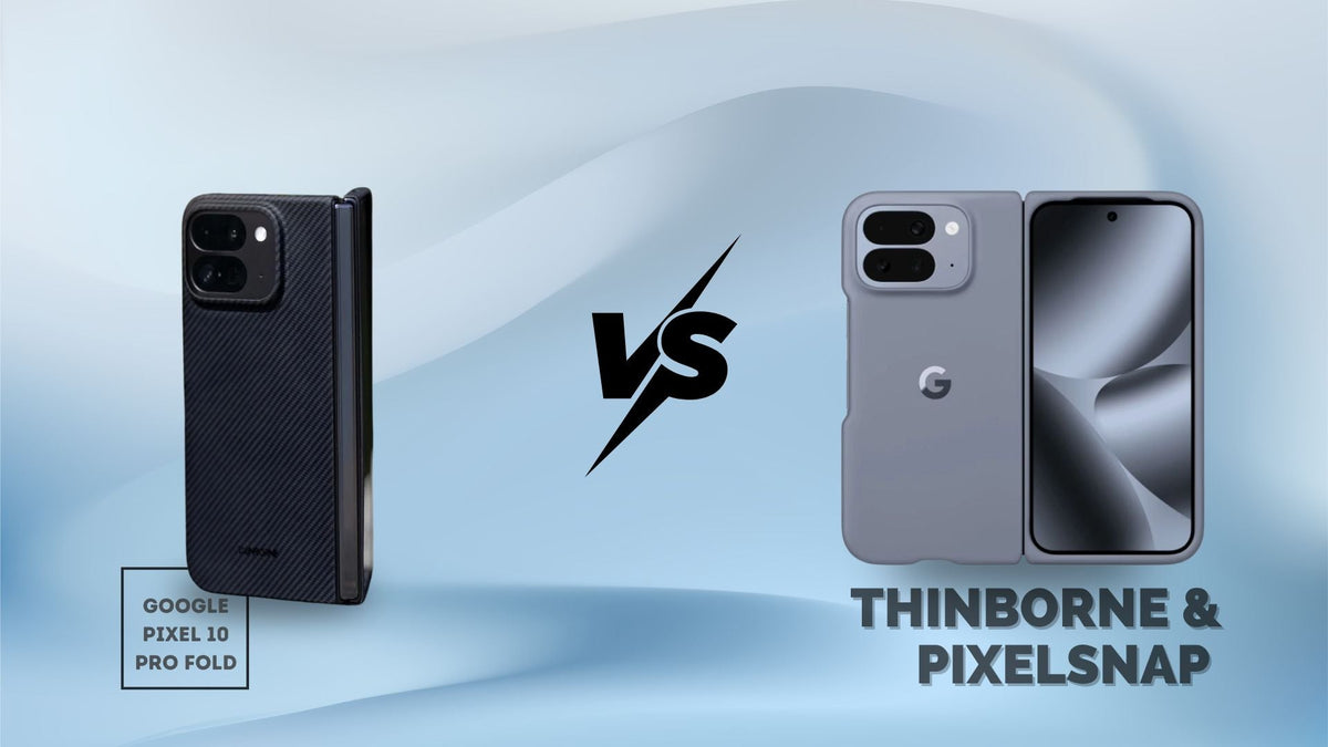 Side-by-side image of ThinBorne and PixelSnap Case for Pixel 10 Pro Fold