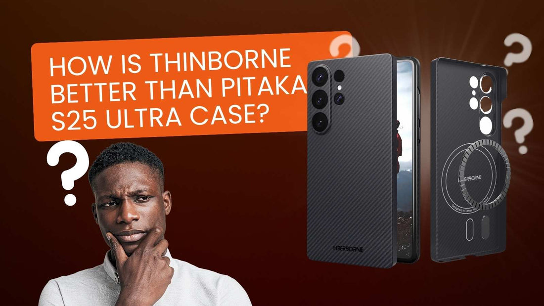 Man comparing how Thinborne is better than Pitaka S25 Ultra case.