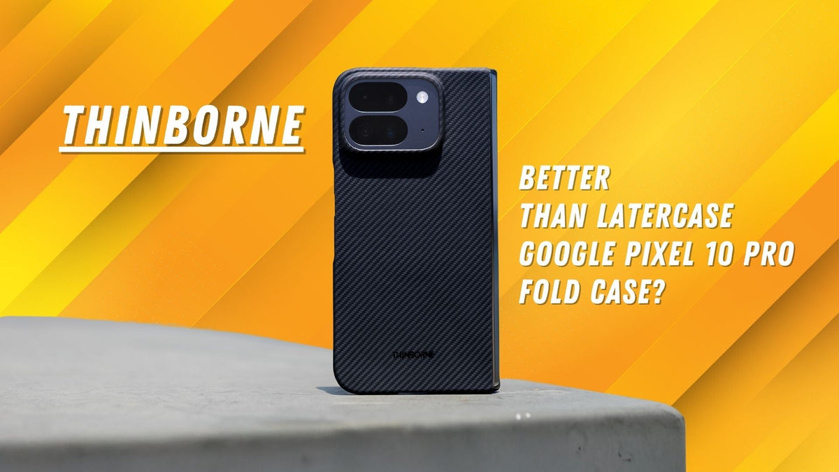 ThinBorne aramid fiber Google Pixel 10 Pro Fold case