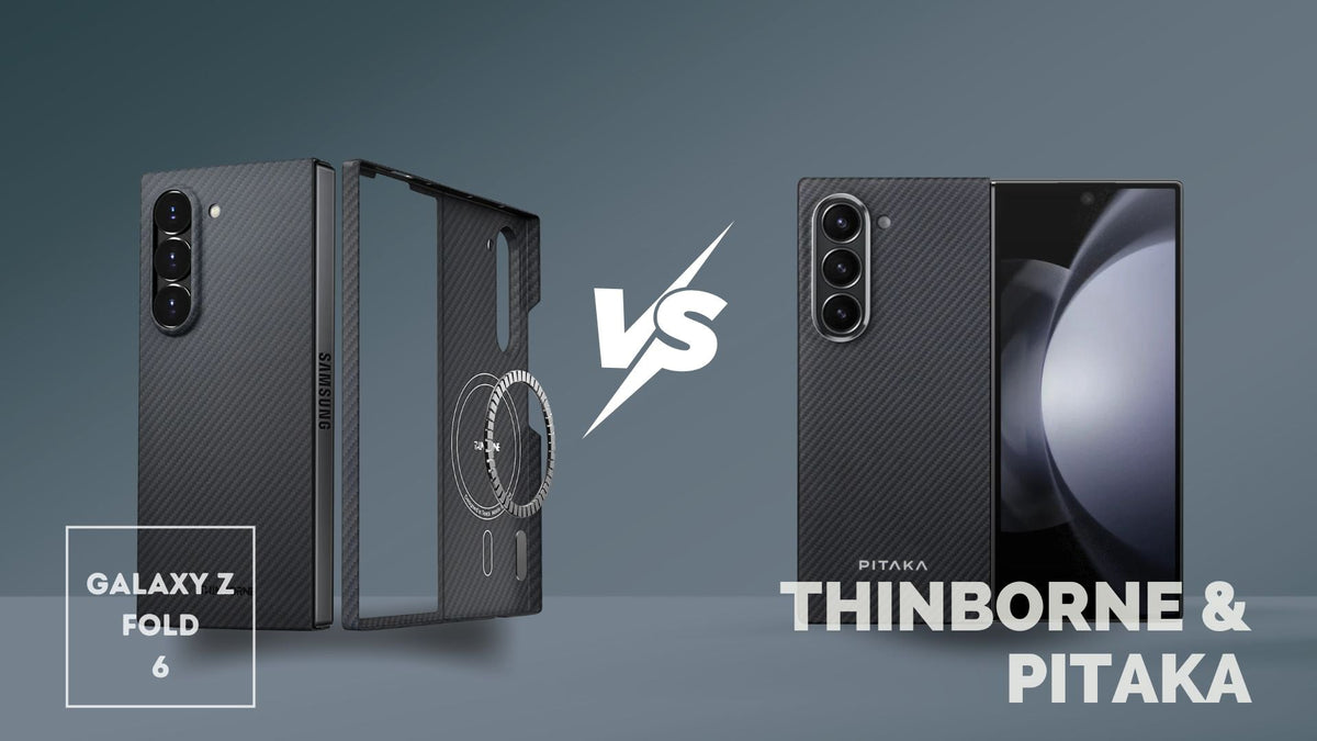 Thinborne vs pitaka galaxy z fold 6 features and pricing side by side comparison