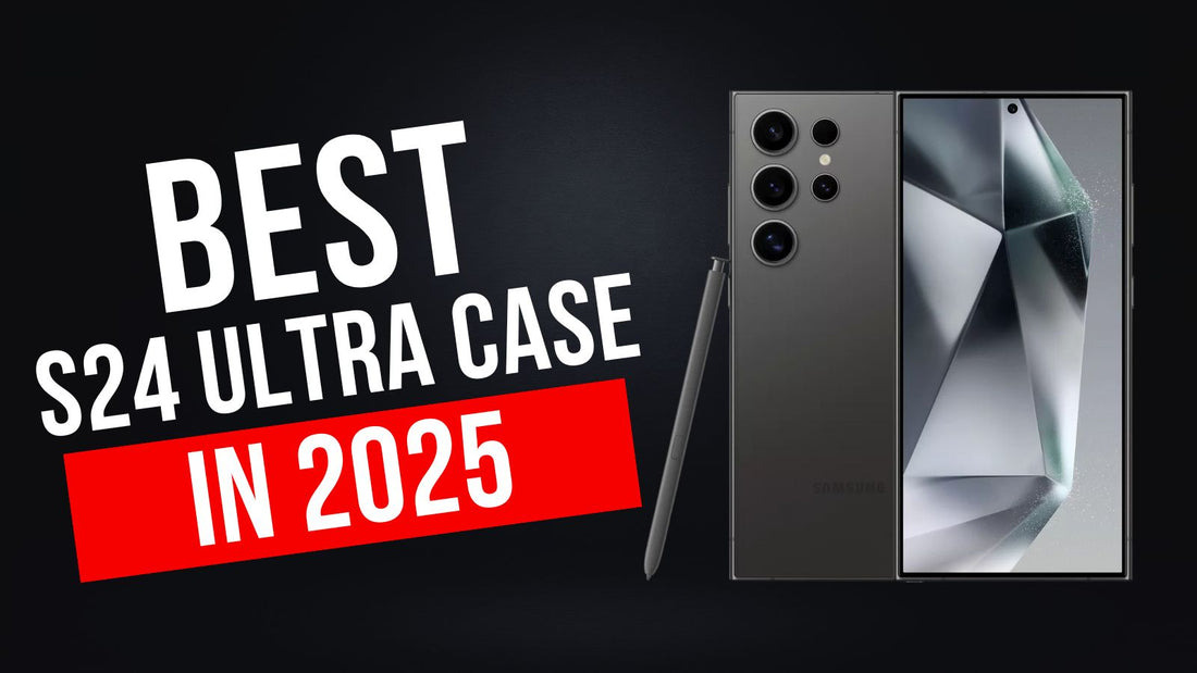 banner that shwos best s24 ultra case in 2025