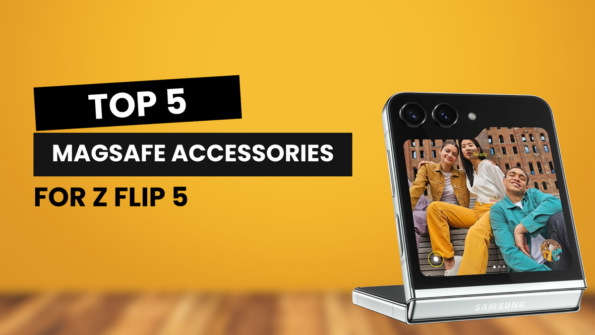 A banner showing a Galaxy Z Flip 5 phone with a text saying top 5 magsafe accessories for Z Flip 5 and