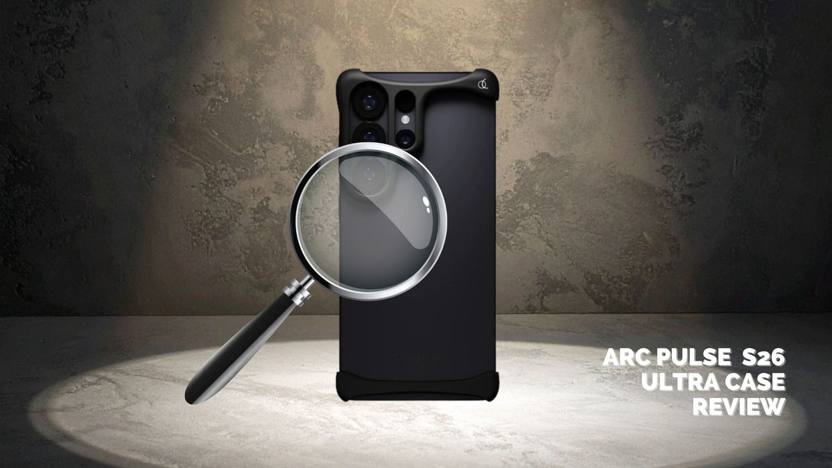 Arc Pulse Galaxy S26 Ultra Case: Full Review & Verdict 2026 Arc Pulse Galaxy S26 Ultra Case: Full Review & Verdict 2026