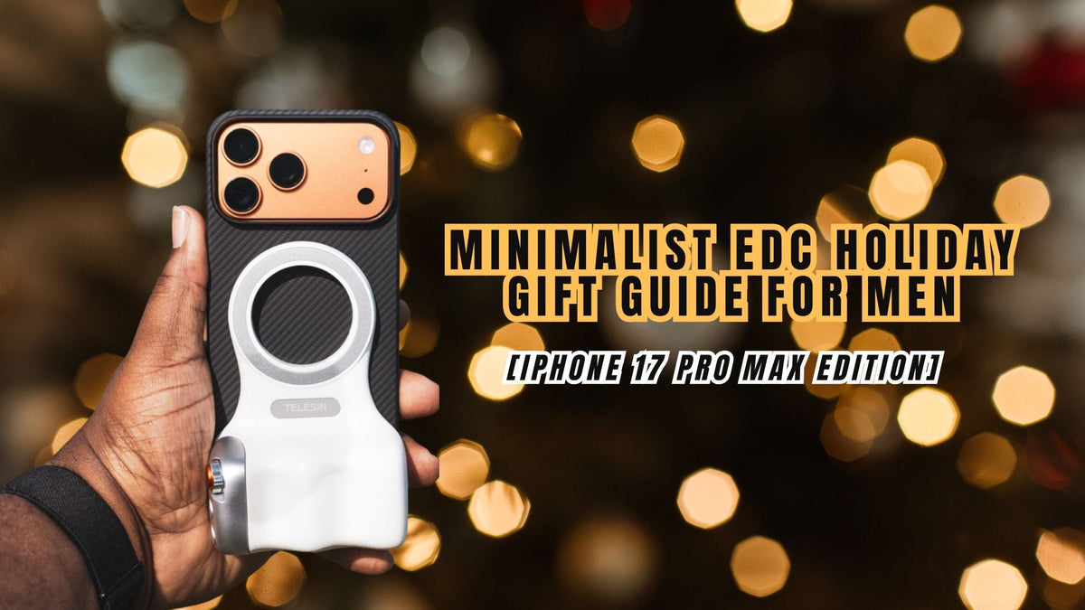minimalist EDC holiday gift guide for men iphone 17 pro max edition banner photo with holiday vibes and background