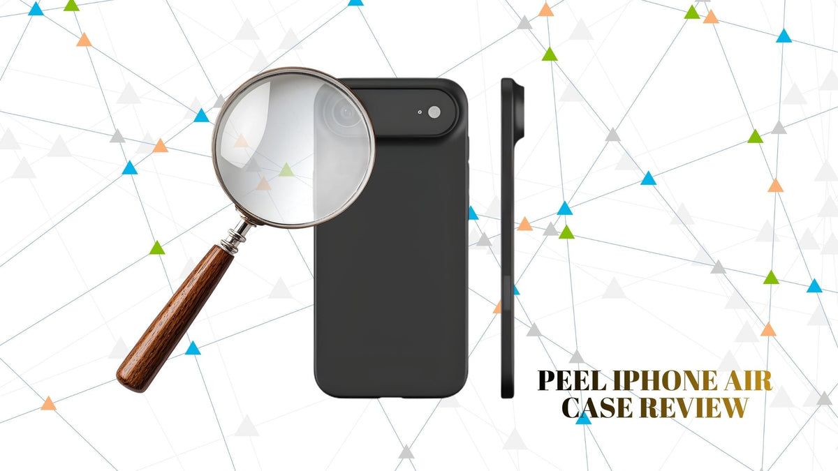 Peel iPhone air case black color with magnifying glass over it review banner photo