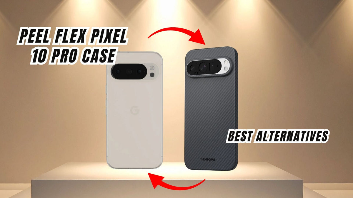 ThinBorne Aramid Fiber Pixel 10 Pro Case as a Peel Flex Google Pixel 10 Pro Case Alternative