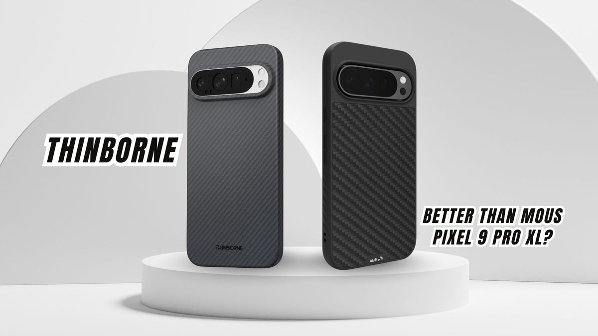 ThinBorne vs Mous Pixel 9 Pro XL case comparison display