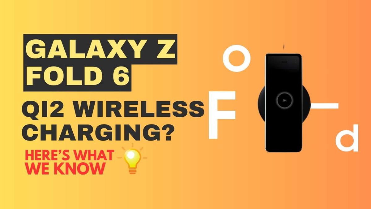 Galaxy Z Fold 6 Qi2 Wireless Charging Leak orange yellow background
