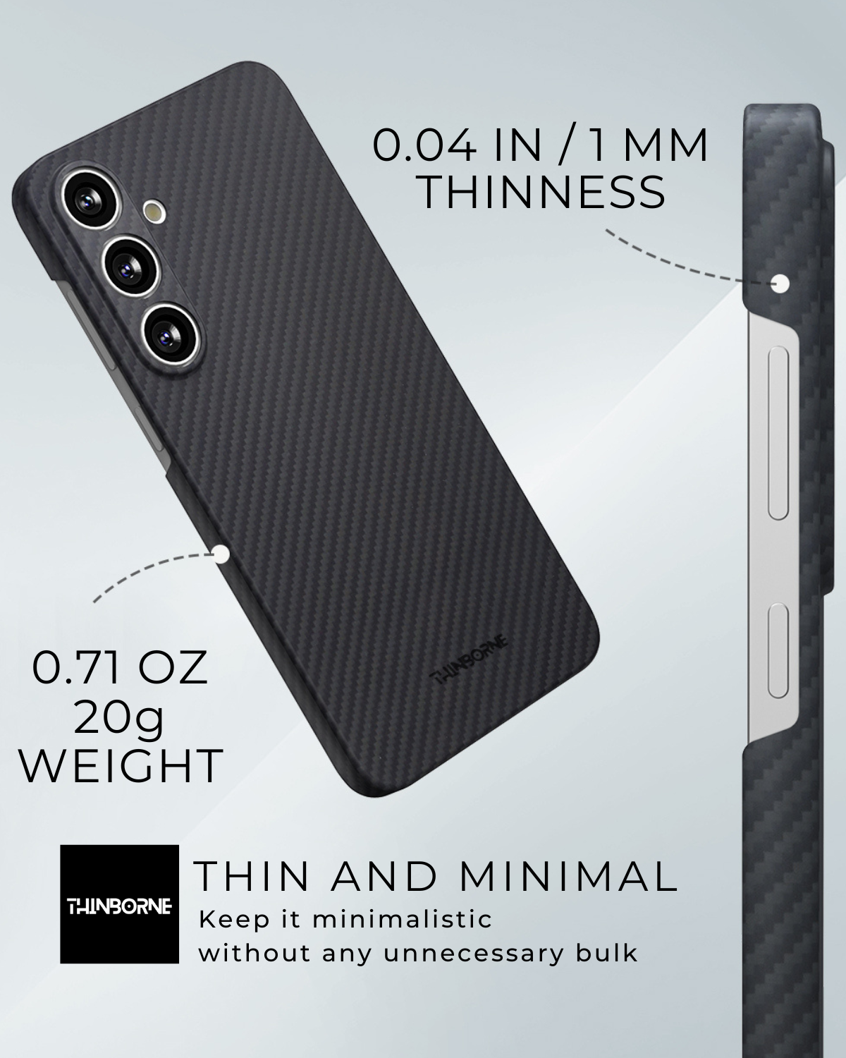 showing the thin 0.04 in and 0.71 oz weight of the minimal slim samsung galaxy s24 case